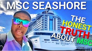 MSC SEASHORE quotThings You Should know amp Should You Sail MSCquot [upl. by Rebba]