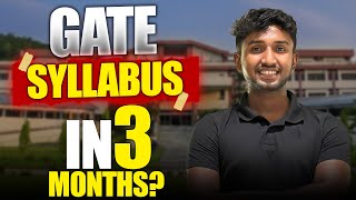 How to Complete GATE Syllabus in 3 Months  GATE 2025 Preparation Plan  Sayan Das IITG [upl. by Noreg363]