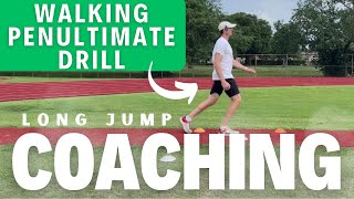 Walking Penultimate Drill  Long Jump Takeoff Drill [upl. by Pul]