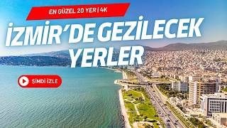 İzmirde Gezilecek Yerler  En Güzel 20 Yeri KEŞFET [upl. by Adekahs]