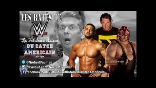 La Fabuleuse Histoire du Catch Américain  003 Les ratés de WWE [upl. by Tapes]