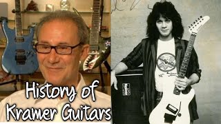 History of Kramer Guitars [upl. by Castle]