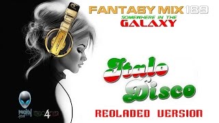 VA  Fantasy Mix 189  Italodisco Reloaded Version [upl. by Ashlee]