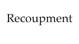 How to Pronounce Recoupment [upl. by Ahsieka]