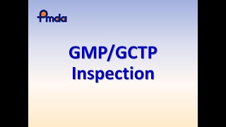 GMPGCTP GMPGCTP Inspection  PMDAATC Elearning [upl. by Janella]