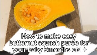 How to make butternut squash puréefood for six months old babies babyfoodideas babyfoodrecipe [upl. by Vincents]