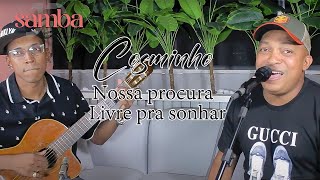 COSMINHO  Nossa procura  Livre pra sonhar [upl. by Rieger]