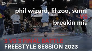 Phil Wizard Lil Zoo amp Sunni VS Breakin MIA  Final Battle  Freestyle Session 2023  Spin Control [upl. by Denny988]