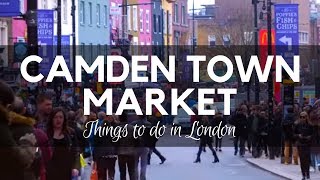 Camden Town Market London  Places to Visit in London [upl. by Aluino499]