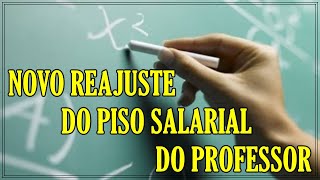 NOVO REAJUSTE DO PISO SALARIAL DO PROFESSOR EM 2024 [upl. by Yelich641]