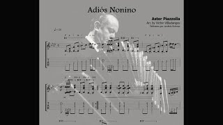 Astor Piazzolla  Adiós Nonino Arr Victor Villadangos TAB Trancription Classical Guitar Tango [upl. by Asseral]