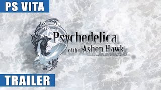 Psychedelica of the Ashen Hawk  Announcement Trailer PS Vita [upl. by Htebazileyram]