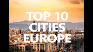 Top 10 cities to visit in Europe [upl. by Celestyn]