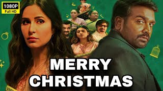 Merry Christmas Full HD Movie Facts  Vijay Sethupathi  Katrina Kaif  Sanjay Kapoor  Tinnu Anand [upl. by Tama]