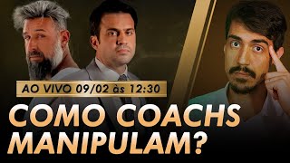 Como Coachs Manipulam Pessoas Análise LIVE Metaforando [upl. by Ytsenoh]