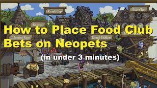 How to Place Food Club Bets on Neopets in Under 3 Minutes [upl. by Anniahs]