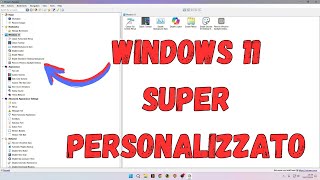 LAPP perfetta per un Windows 11 SUPER Personalizzato [upl. by Drusus]