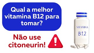 qual a melhor vitamina B12 para tomar Descubra a melhor maneira de suplementar b12 para você [upl. by Early]