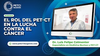 El rol del PETCT en la lucha contra el cáncer [upl. by Auqcinahs]