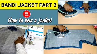 Part 3  How To Sew A Bandi  jacket Mens Nehru jacket sadri stitching  irf studio [upl. by Anoet]