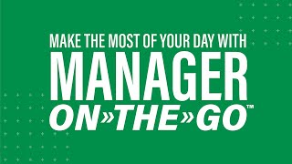 Make the Most of your Day with Manager ontheGo™ [upl. by Arihaz]