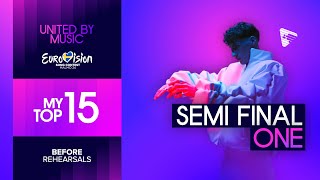 Eurovision 2024 Semi Final One  My Top 15 Before Rehearsals   Predictions [upl. by Aneerak125]