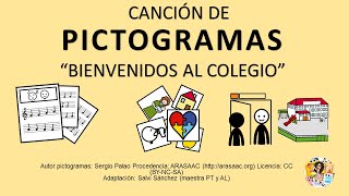 BIENVENIDOS al COLEGIO adaptada con pictogramas para dar la bienvenida en el cole [upl. by Shulins]