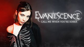 Evanescence  Call Me When Youre Sober НА РУССКОМ [upl. by Winer]