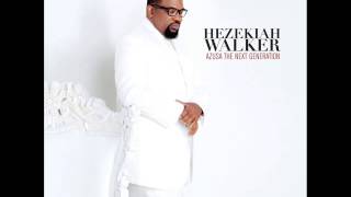 Hezekiah Walker  I Feel Your Spirit [upl. by Augy]