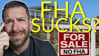 Why are FHA Loans BAD [upl. by Acinat]