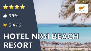 Hotel Nissi Beach Resort ⭐️⭐️⭐️⭐️  Zypern [upl. by Ytsirc769]