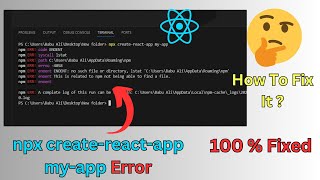 How To Fix npx createreactapp myapp Error In React js  Create First React app error in React js [upl. by Annaohj]