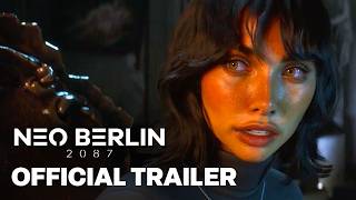 Neo Berlin 2087  Gamescom 2024 Gameplay Reveal Trailer [upl. by Drusilla]