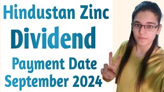 Hindustan Zinc Limited Dividend Payment Date 2024  Hindustan Zinc ltd Share Price [upl. by Anastice]