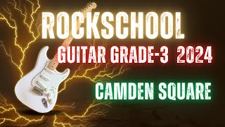 Camden Square RockSchool Grade 3 Guitar guitar music grades [upl. by Lizzy]