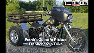 Franks Custom Pickup Trike  Frankenstein Trikes [upl. by Nedap663]