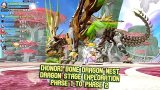 Bone Dragon Nest Honor Dragon Stage Exploration Phase 1  Phase 2  Many Complicated Mechanism [upl. by Wootten]