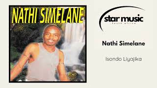 Nathi Simelane  Isondo Liyajika  Official Audio [upl. by Daffi507]