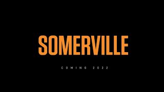 Somerville  alternative sound track [upl. by Ltsyrk]