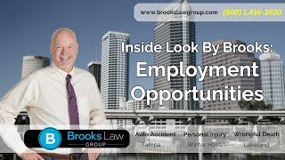 Employment Opportunities at Brooks Law Group [upl. by Natassia]