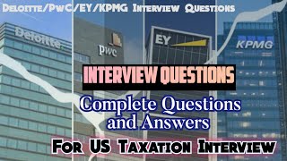 Interview Questions for US Tax Analyst jobs at Deloitte USI  Works for KPMG PwC EY all big4 [upl. by Anilesor]