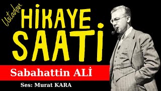 Sabahattin Ali Hikayeleri  Sesli Kitap Dinle  En Güzel Hikayeler [upl. by Riamu]