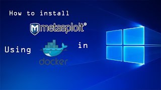 How to install Metasploit in Windows [upl. by Esmaria]