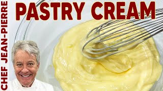 Pastry Cream Is So Delicious and Easy to Make  Chef JeanPierre [upl. by Blanc]