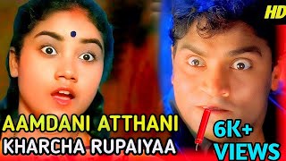 Aamdani Athanni Kharcha Rupaiya Best Comedy scene  Bollywood superhit comedy scene  Johnny Lever [upl. by Ytsirt]