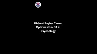 Highest Paying Career Options after BA in Psychology [upl. by Hannasus]