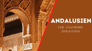 DOKU Andalusien  Eine legendäre Zivilisation DOKUMENTATION [upl. by Ayanal]