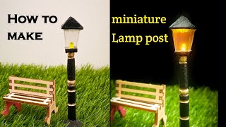 How to make miniature lamp post  Diy miniature lamp post  Lantern lights [upl. by Khudari861]