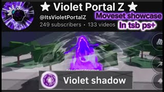 I Remade Gfollow12 Violet Portal Moveset itsVioletPortalZ [upl. by Nelon]