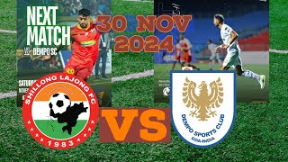 Shillong Lajong Vs Dempo Sc 30Nov2024 [upl. by Zil565]